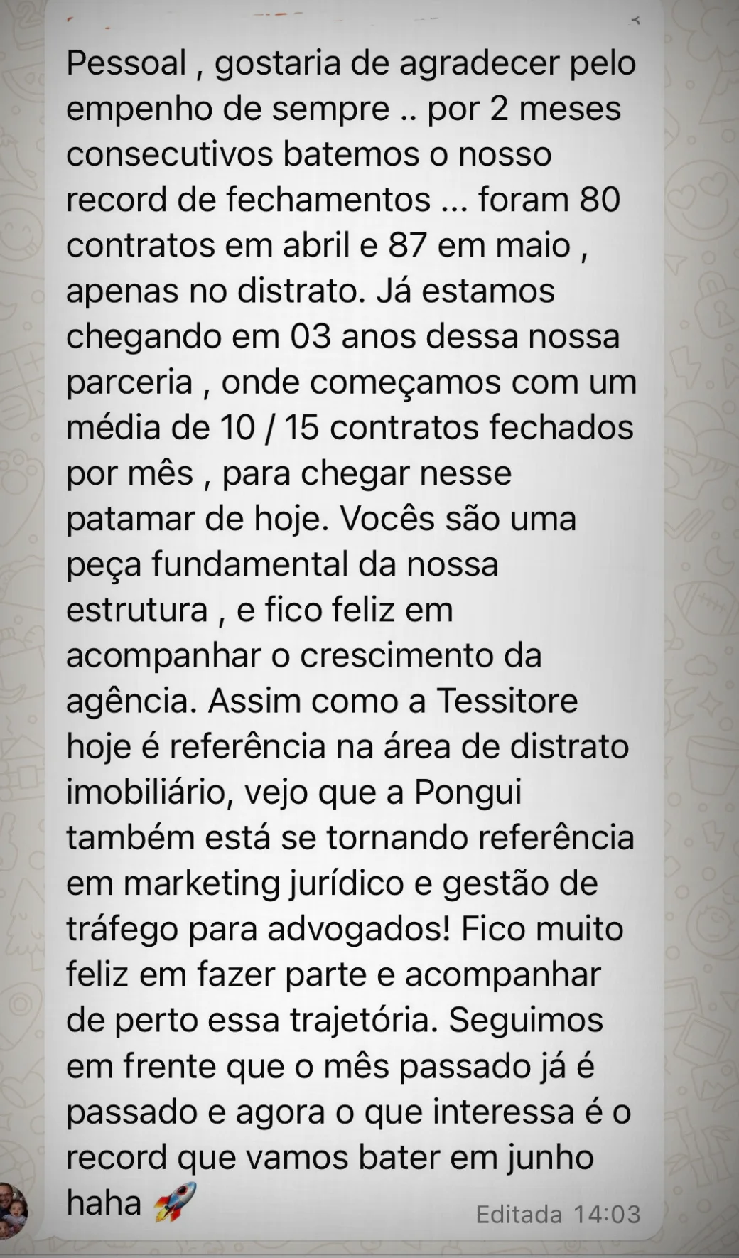 Depoimento do cliente sobre o caso completo: três anos de parceria, de 10 a 15 contratos por mês no início para 80 contratos em abril e 87 em maio
